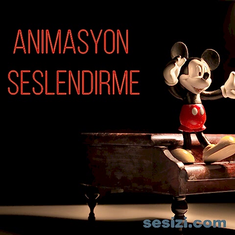animasyon seslendirmeleri 1